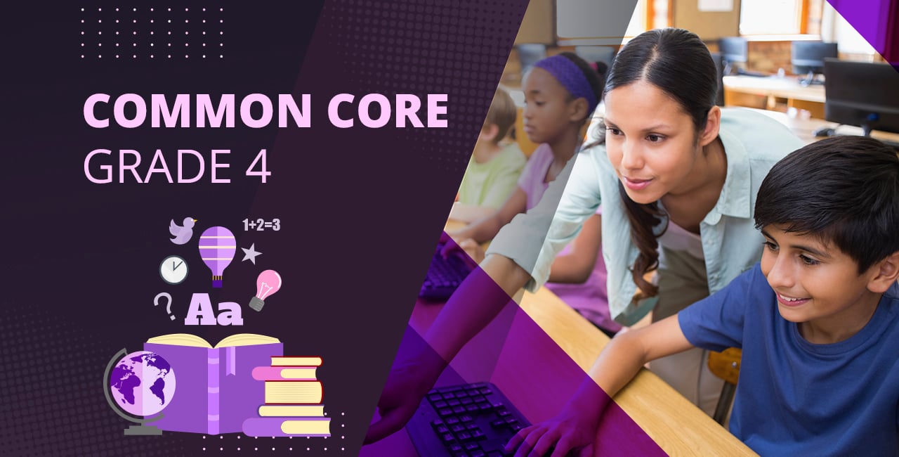 Common core based learning for grade 4