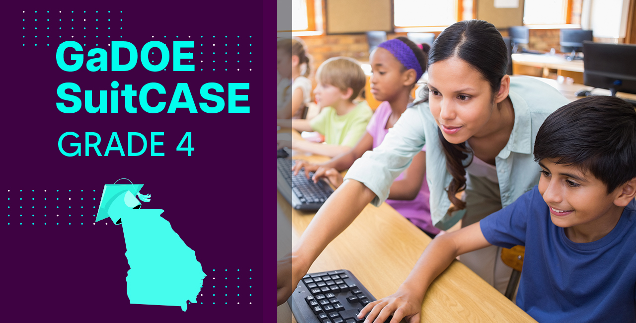 GaDOE SuitCASE Grade 4